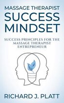 Massage Therapist Success Mindset