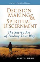 Decision Making & Spiritual Discernment