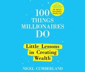 100 Things Millionaires Do