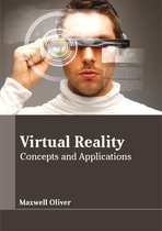 Virtual Reality: Concepts and Applications