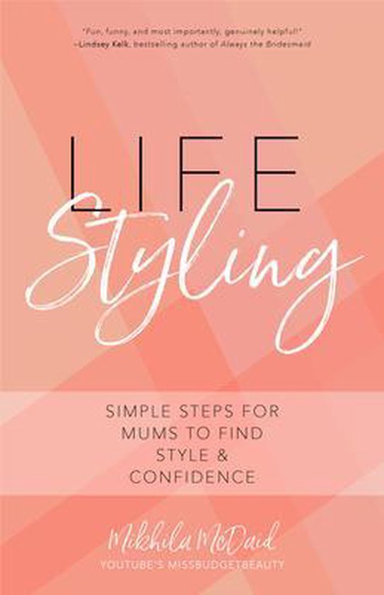 Life Styling: Simple Steps for Mums to Find Style & Confiden ... - cover
