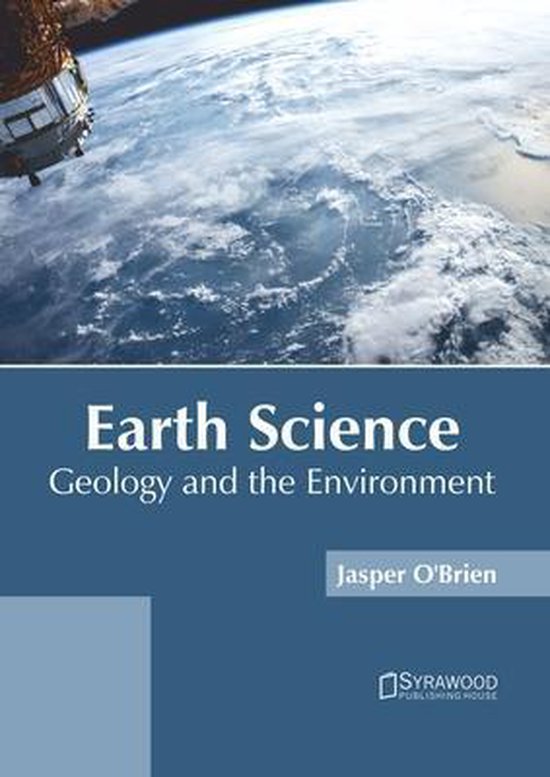Earth Science Geology and the Environment 9781682867907 Boeken