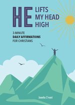 He Lifts My Head High
