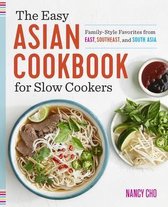 The Easy Asian Cookbook for Slow Cookers