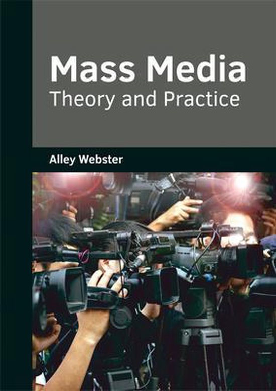 Mass Media: Theory and Practice - cover