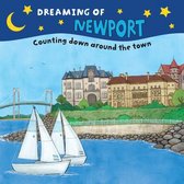 Dreaming of- Dreaming of Newport