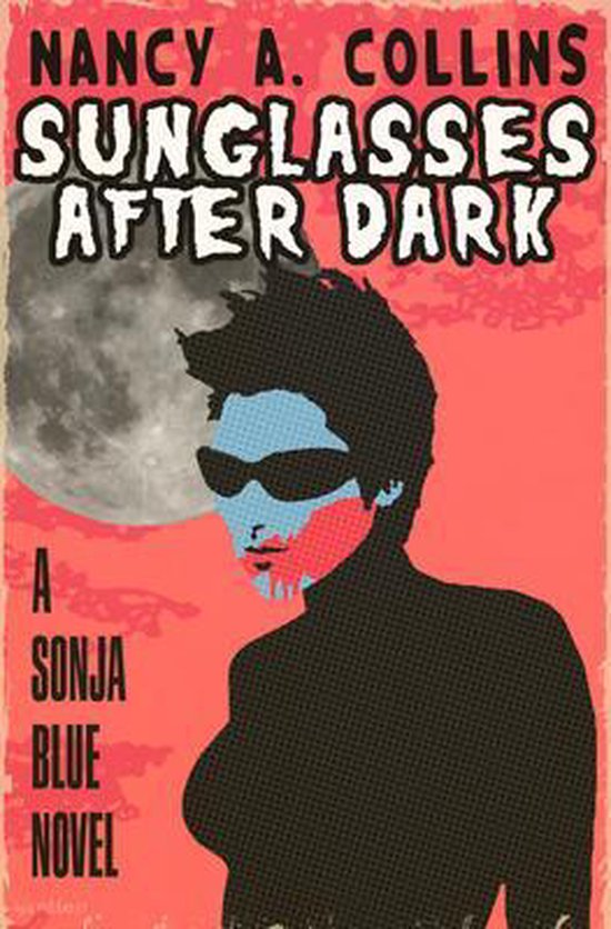 Sunglasses After Dark, Nancy Collins 9781504016261 Boeken bol