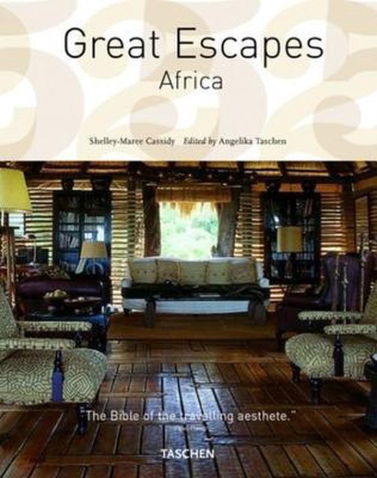 Cover van het boek 'Great escapes Africa T25' van Shelley-Maree Cassidy