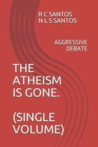 The Atheism Is Gone.