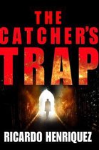 The Catcher's Trap