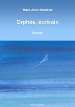 Orphee, Ecrivain