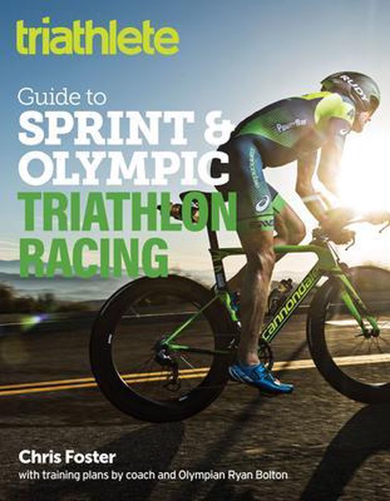 Triathlete Guide to Sprint and Olympic Triathlon Racing - cover