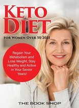 Keto Diet for Women Over 50 2021