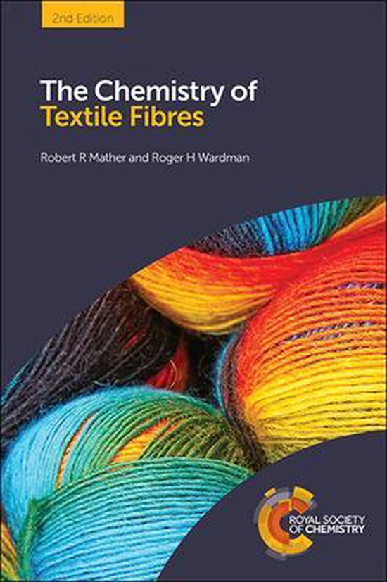 Mather, R: Chemistry of Textile Fibres - cover