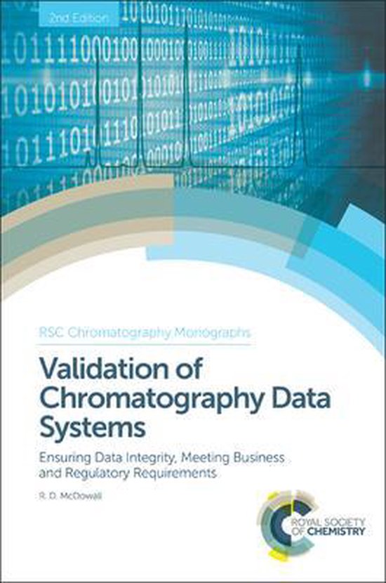 Validation of Chromatography Data Systems 9781849736626 Robert