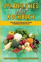 Pflanzliches Diat-Kochbuch