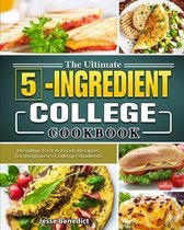 The Ultimate 5-Ingredient College Cookbook