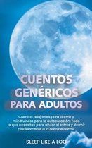 Cuentos Genericos Para Adultos