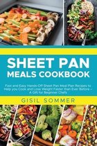 Sheet Pan Cooking Cookbook