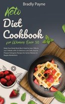 Keto Diet Cookbook for Women Over 50