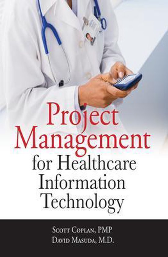 Project Management for Healthcare Information Technology - cover