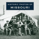 Historic Photos of Missouri