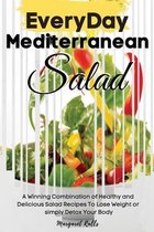 Every Day Mediterranean Salad