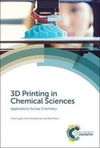 3D Printing in Chemical Sciences
