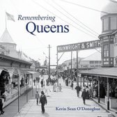 Remembering- Remembering Queens