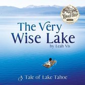 Road Trip Tales-The Very Wise Lake