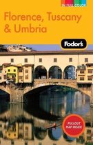 Fodor's Florence, Tuscany and Umbria