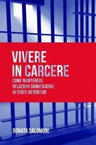 Vivere in carcere