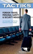 Foreign Travel Personal Safety & Security Measures