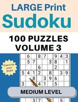 Sudoku Large Print 100 Puzzles Volume 3 Medium Level