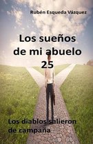 Los Suenos De Mi Abuelo 25