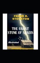 The Great Stone of Sardis Illustrated