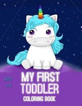 My First Toddler Coloring Book - Ages 4 - 8