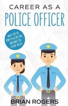 Career As a Police Officer