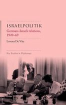 Boek "ISRAELPOLITIK German-Israeli relations, 1949-69" van Lorena De Vita, met een afbeelding van drie mannen aan een tafel.