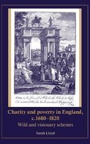 Charity and Poverty in England, C.1680-1820