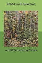 A Child's Garden of Verses