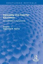 Routledge Revivals - Inequality and Teacher Education