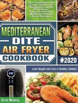 Mediterranean Diet Air Fryer Cookbook 2020