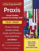 Praxis Social Studies Content Knowledge 5081 Test Prep