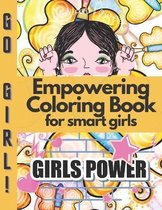 Empowering Coloring Book for smart girls