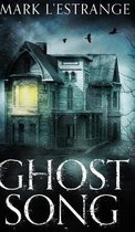 Ghost Song