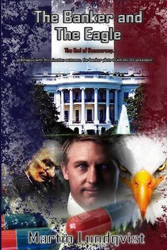 The Banker Trilogy-The Banker and the Eagle - cover