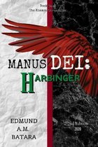 Manus Dei: Harbinger