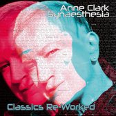 Anne Clark - Synasthesia Classics Reworked Whi