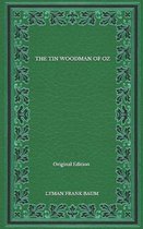 The Tin Woodman Of Oz - Original Edition